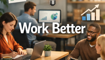 Work better